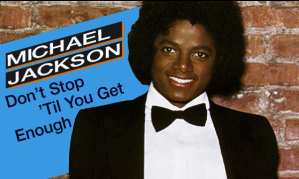 DON’T STOP TILL YOU GET ENOUGH – Michael Jackson – (1979)