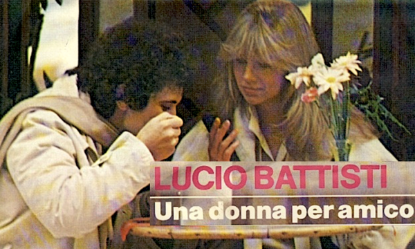 HIT ITALIA 1978 – Una donna per amico – LUCIO BATTISTI