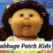 CABBAGE PATCH KIDS - (Dal 1978)