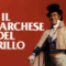 IL MARCHESE DEL GRILLO - Mario Monicelli - (1981)