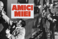 AMICI MIEI - Mario Monicelli - (1975)
