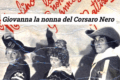 GIOVANNA LA NONNA DEL CORSARO NERO - (1961/1966)