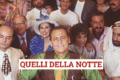 QUELLI DELLA NOTTE - (1985)