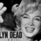 La strana morte di MARILYN MONROE - (05/08/1962)