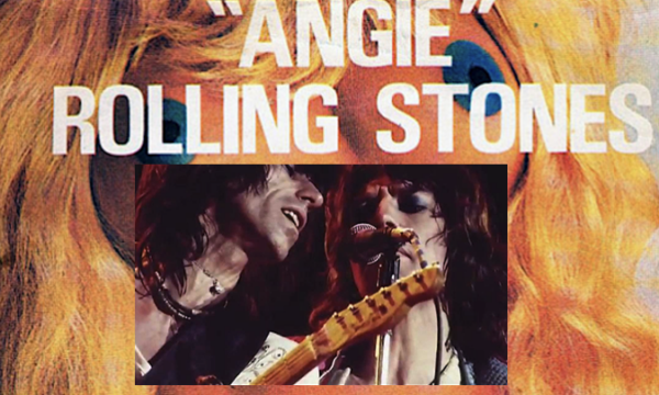 ANGIE – Rolling Stones – (1973)