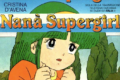 NANA' SUPERGIRL - Anime  (1984)