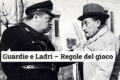 GUARDIE E LADRI - Gioco