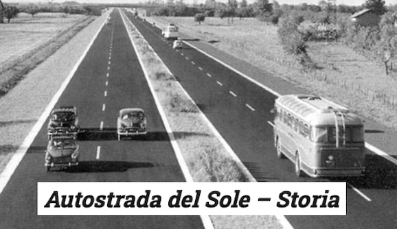 AUTOSTRADA DEL SOLE Inaugurazione – (04/10/1964)