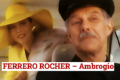 FERRERO ROCHER - Ambrogio - (Dal 1982)