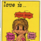 LOVE IS … le vignette dell'amore di Kim Grove - (dal 1970)