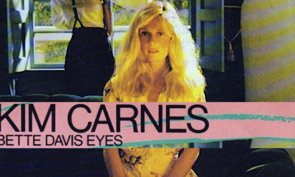 BETTE DAVIS EYES – Kim Carnes – (1981)