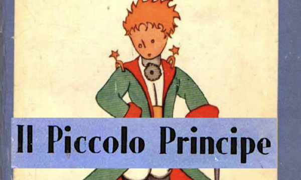 IL PICCOLO PRINCIPE – Letteratura per ragazzi – (1943)