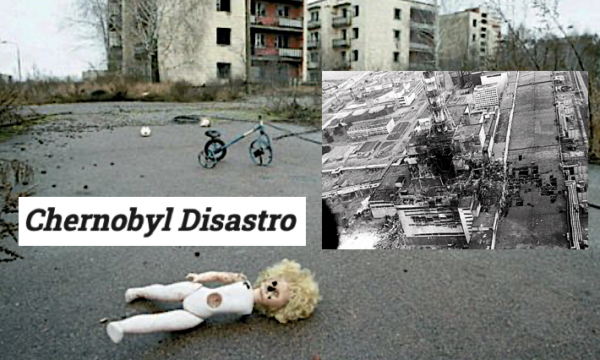 CHERNOBYL Disastro – Per non dimenticare – (26/04/1986)