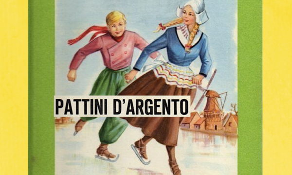 PATTINI D’ARGENTO – Romanzo per ragazzi – (1885)