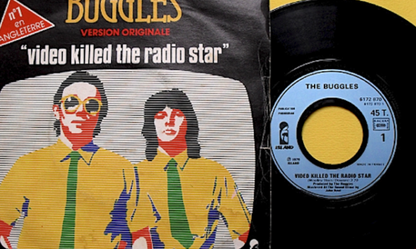 VIDEO KILLED THE RADIO STAR – Buggles – (1979)
