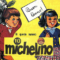 MICHELINO - Periodico per ragazzi  - (1961/1967)