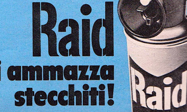 RAID …. li ammazza stecchiti – (dal 1956)