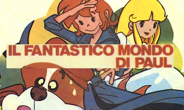 IL FANTASTICO MONDO DI PAUL – (1980)
