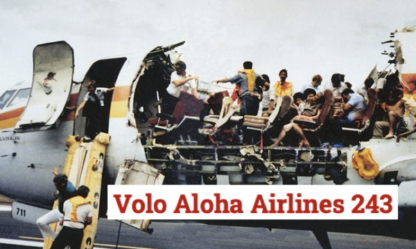 Volo Aloha Airlines 243 – DRAMMA IN VOLO – (27 Aprile 1988)
