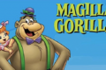 MAGILLA GORILLA - Hanna & Barbera - (1964/1967)