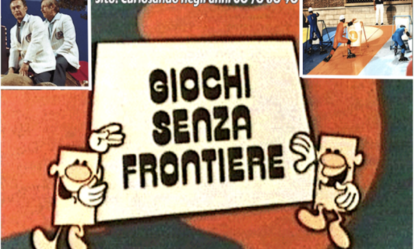 GIOCHI SENZA FRONTIERE – (1965/1982-1988/1999)