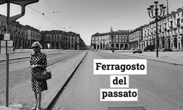 FERRAGOSTO – Storia, Curiosità e belle FOTO vintage
